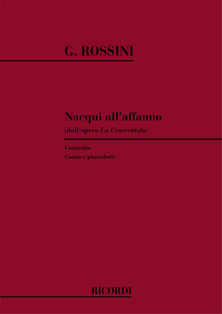 La Cenerentola: Nacqui All'Affanno E Al Pianto